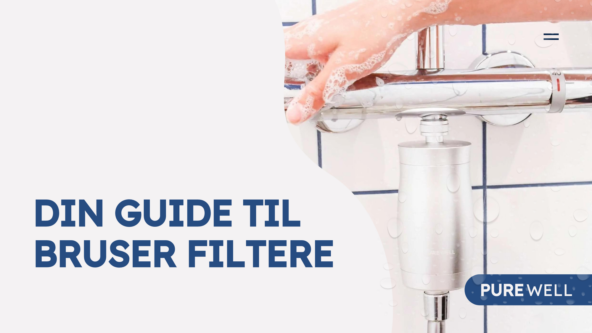 Din guide til bruser filtere